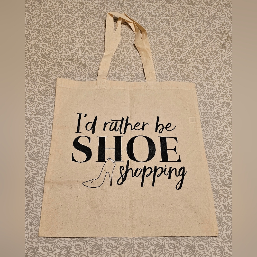 I'd Rather Be Shoe Shopping Humorous Fashionista Cotton Canvas Tote NWOT